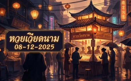 เจาะลึกเลขเด็ด! บทวิเคราะห์หวยฮานอย 08/12/68 จากทุกแหล่งข้อมูลที่คุณต้องรู้