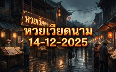 เจาะลึกทุกองศา! แนวทางหวยฮานอย 14/12/68 เลขเด็ดจากทุกสำนักที่คุณต้องรู้