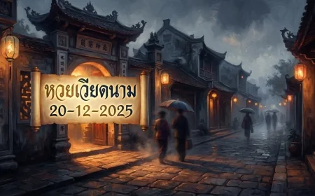 เปิดโพยเลขเด็ด! ส่องแนวทางหวยฮานอย 20/12/68 โค้งสุดท้ายก่อนใคร