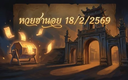 หวยฮานอย 18/2/2569